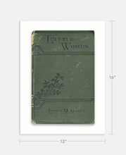 Load image into Gallery viewer, Little Women by Louisa M. Alcott Book Cover Print