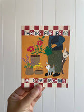 Load image into Gallery viewer, Great Neighbor Card
