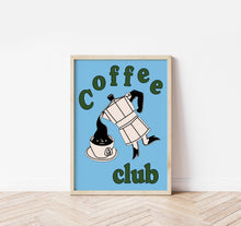 Load image into Gallery viewer, Coffee Club Print
