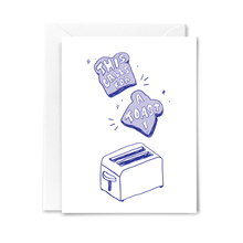 Load image into Gallery viewer, This Calls For A Toast Card
