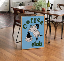 Load image into Gallery viewer, Coffee Club Print
